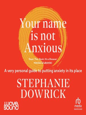 cover image of Your Name Is Not Anxious
